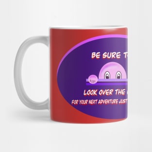 Be Sure To Mug